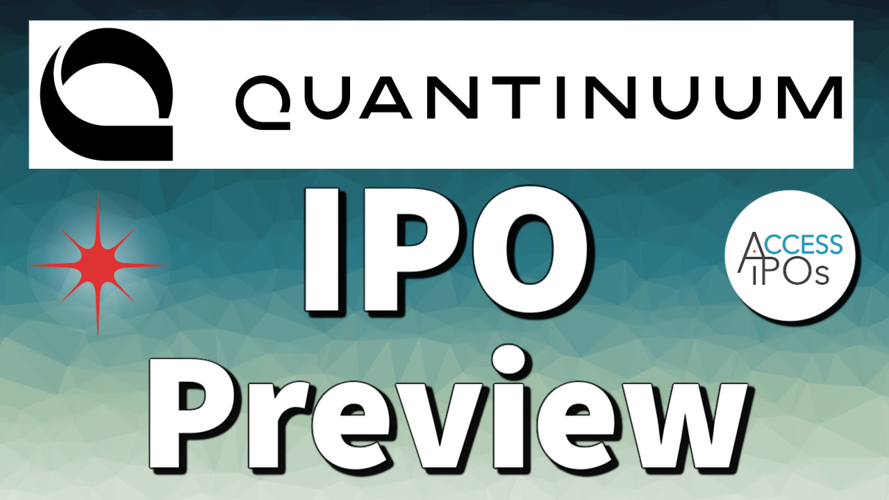 #062: Quantinuum IPO Preview (June 4th IPO Date)