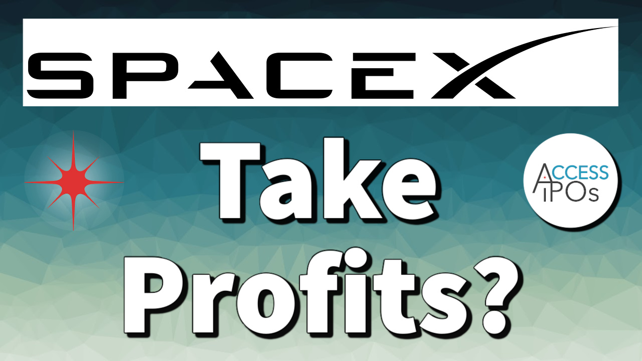#065: SpaceX — Take Profits?
